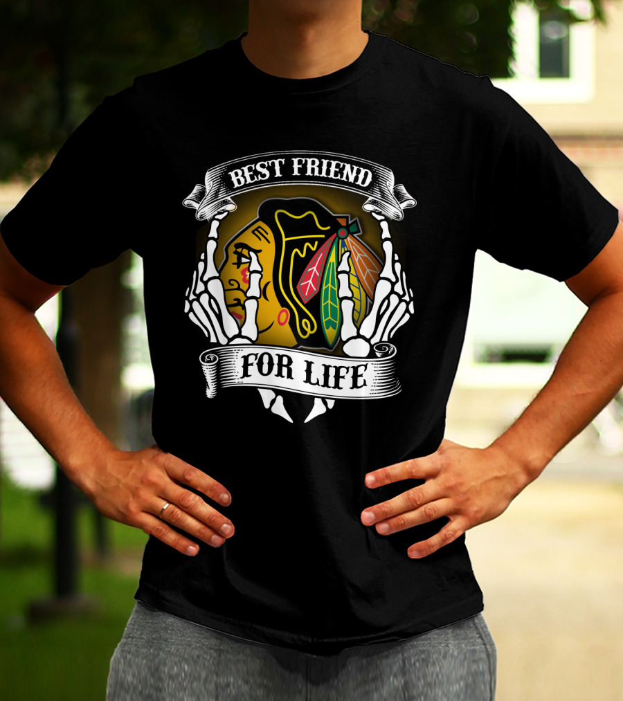 Chicago Blackhawks Best Friend For Life T-Shirt