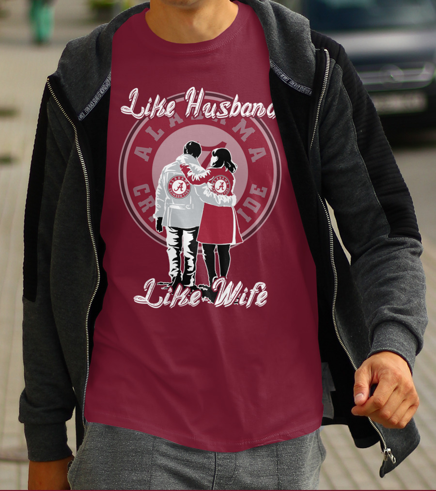 Like Husband Like Wife Alabama Crimson Tide T-Shirt