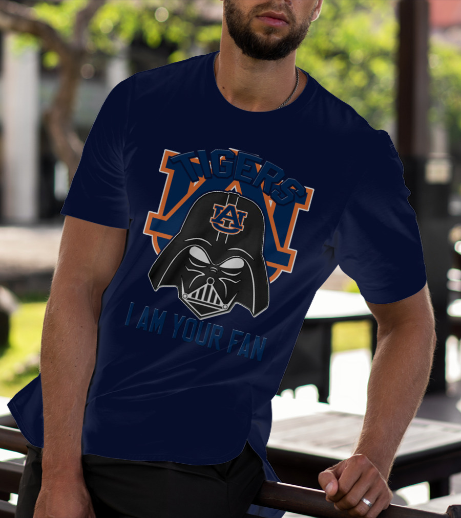 Tigers Auburn I Am Your Fan T-Shirt