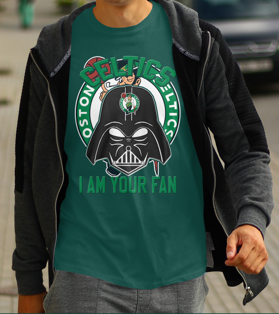 Boston Celtics I Am Your Fan T-Shirt