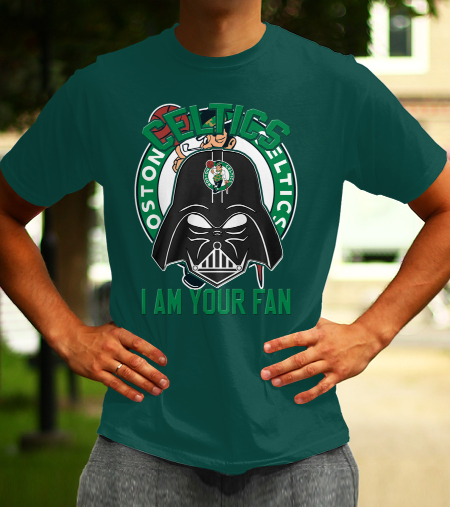 Boston Celtics I Am Your Fan T-Shirt