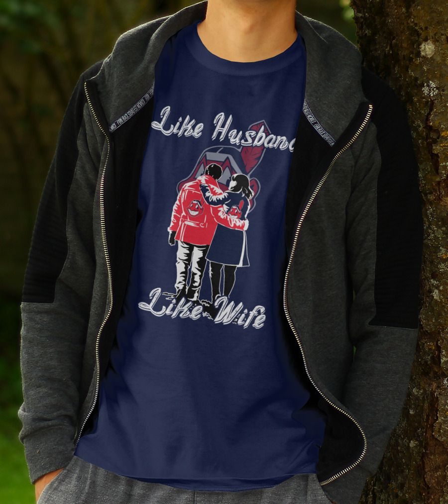 Like Husband Like Wife Cleveland Indians T-Shirt