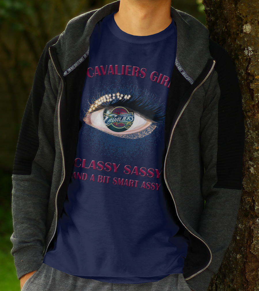 Cavaliers Girl Cleveland Cavaliers Classy Sassy And A Bit Smart Assy T-Shirt