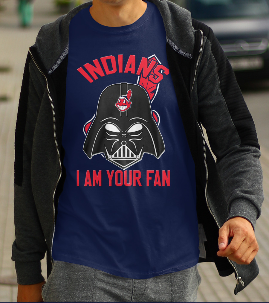 Indians I Am Your Fan Darth Vader Star Wars Cleveland Logo Mashup T-Shirt