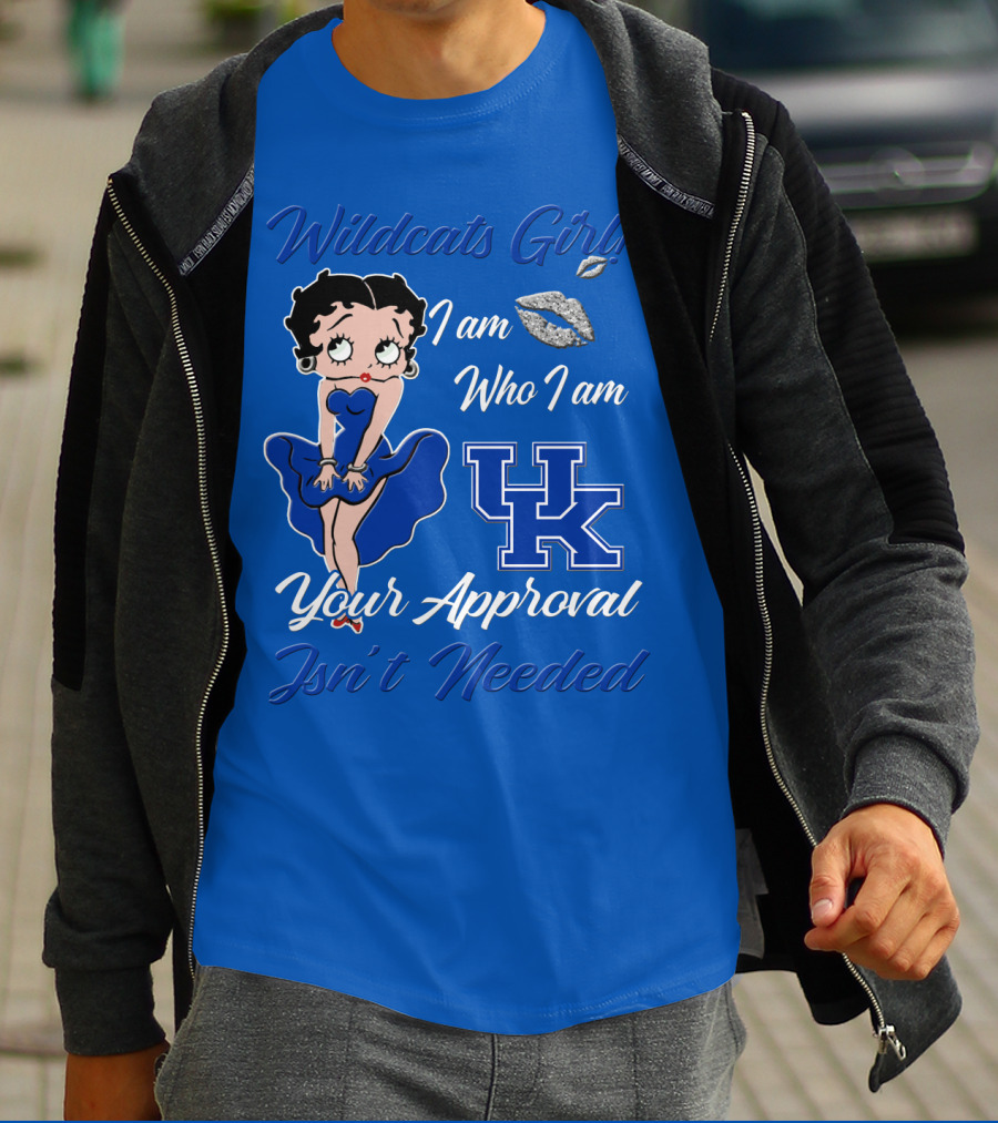 Wildcats Girl I Am Who I Am Uk Your Approval Isn't Needed T-Shirt