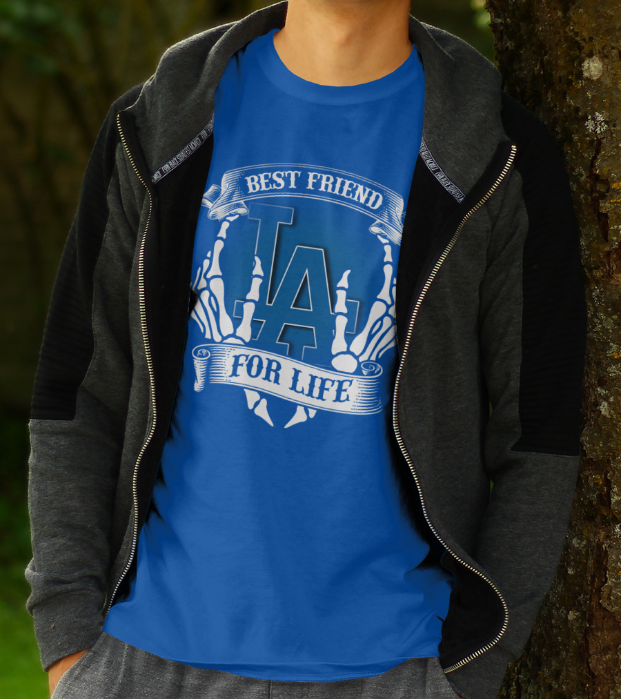 Los Angeles Dodgers Best Friend For Life T-Shirt