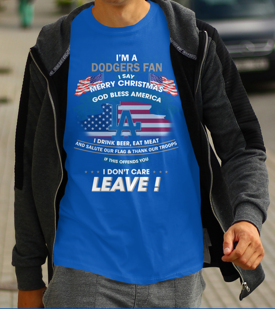I'm A Dodgers Fan God Bless America Merry Christmas T-Shirt