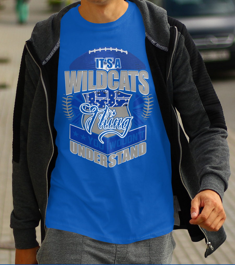 It's A Kentucky Wildcats Thing You Wouldn't Understand T-Shirt