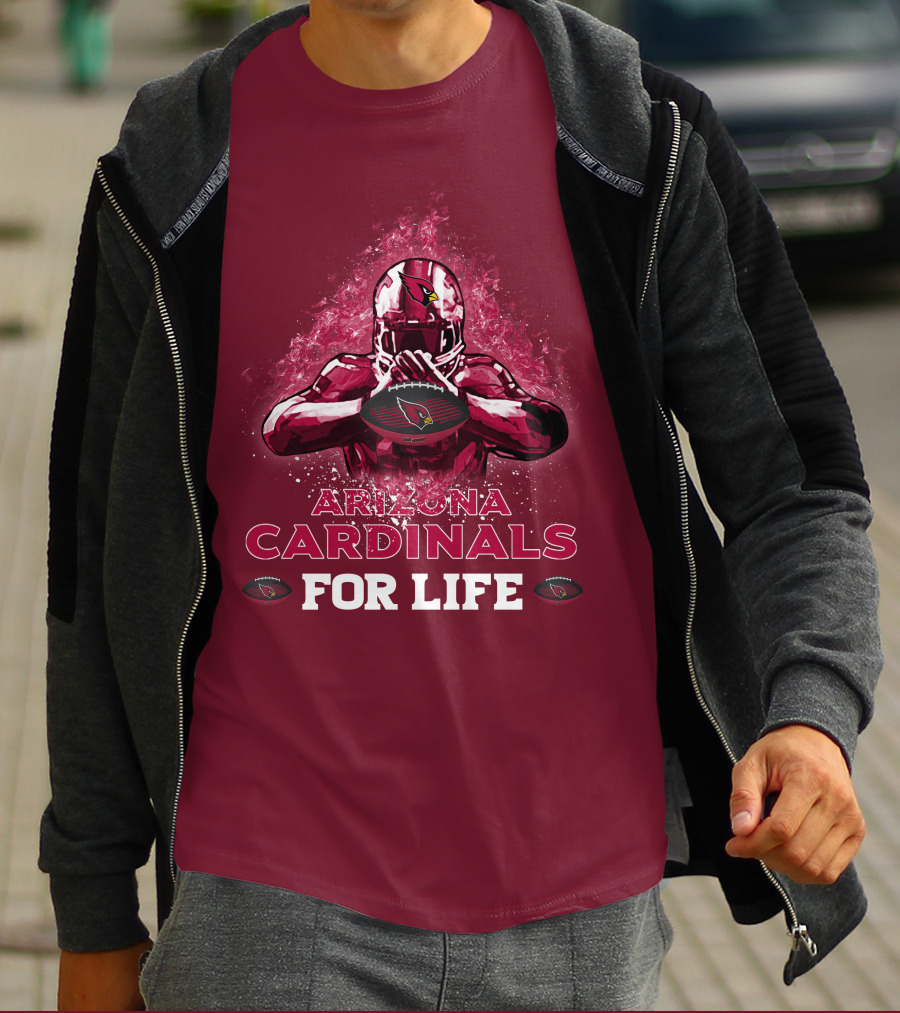 Arizona Cardinals For Life Football T-Shirt