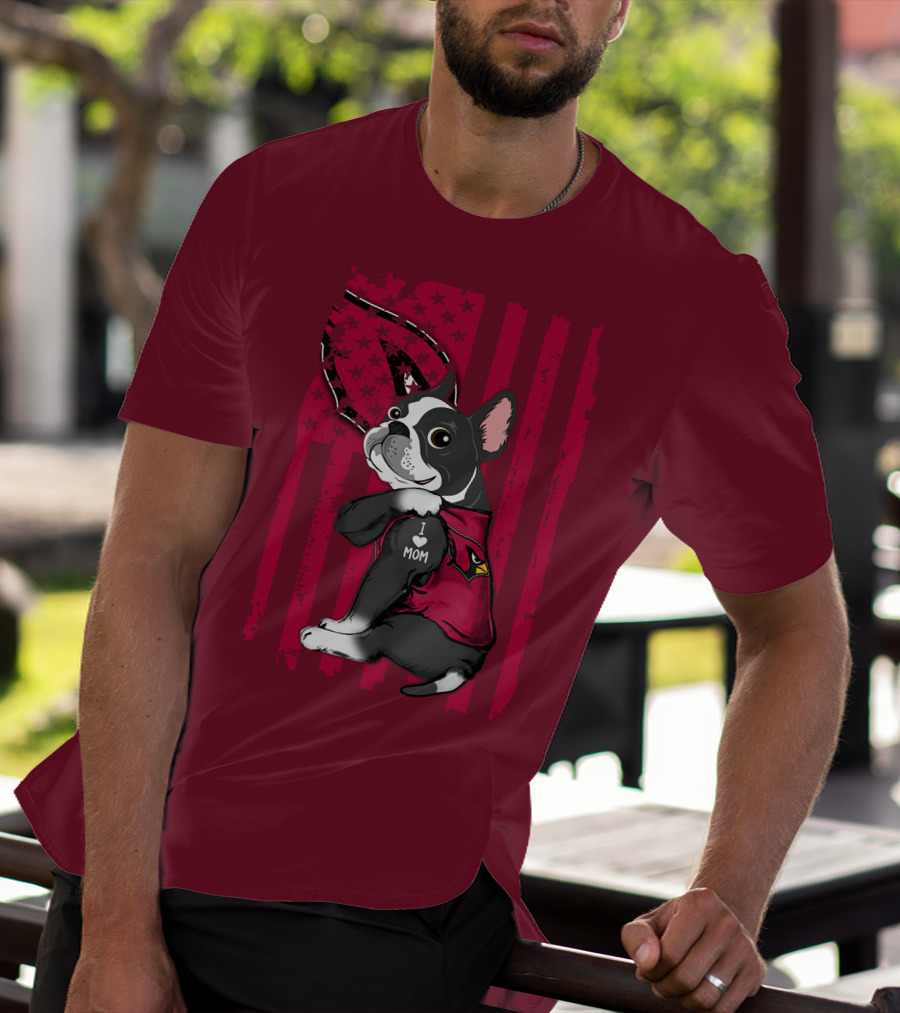 Boston Terrier I Love Mom Arizona Cardinals Football Fan T-Shirt