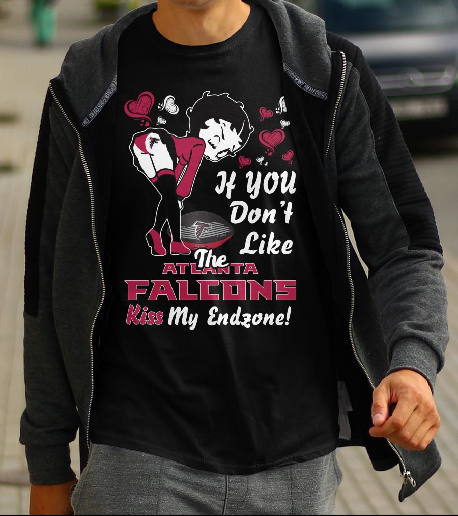 If You Don't Like The Atlanta Falcons Kiss My Endzone T-Shirt