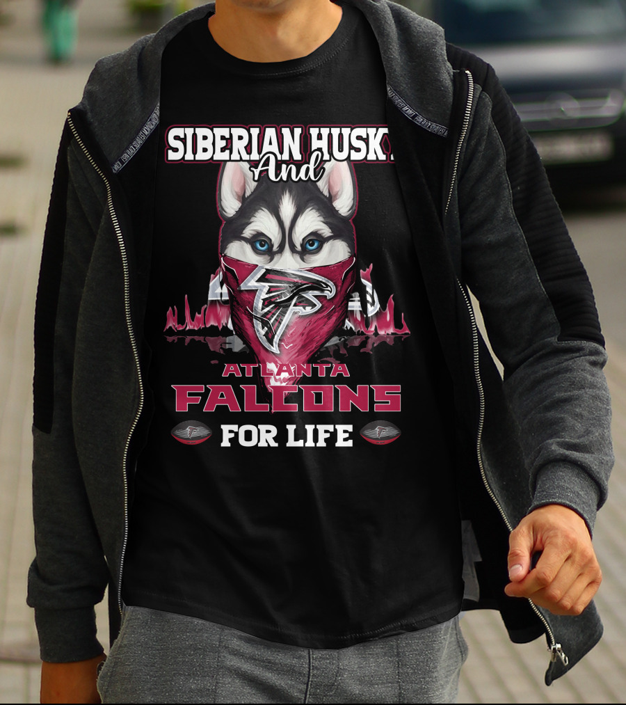 Siberian Husky And Atlanta Falcons For Life T-Shirt