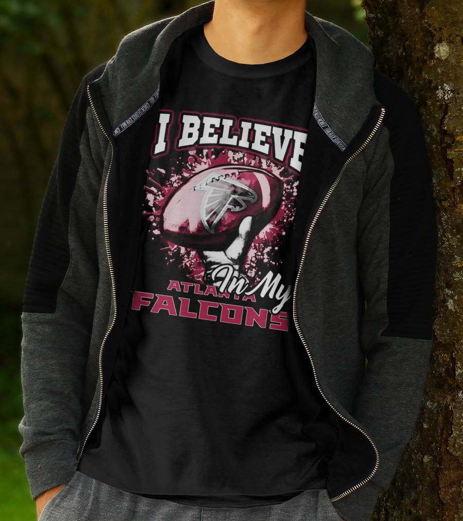 I Believe In My Atlanta Falcons T-Shirt