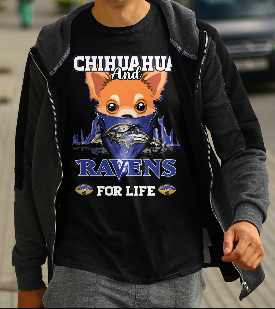 Chihuahua And Ravens For Life Baltimore Ravens T-Shirt