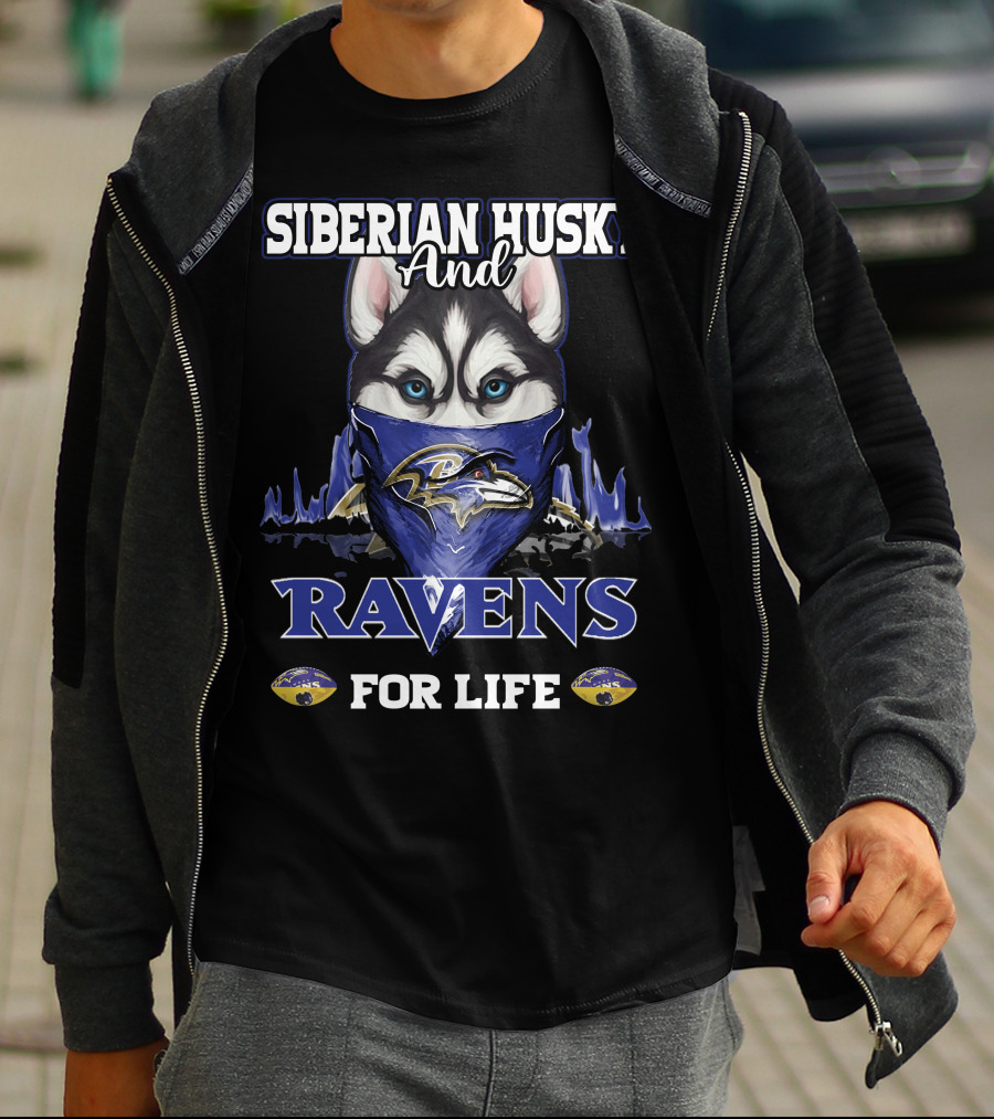 Siberian Husky And Ravens For Life T-Shirt