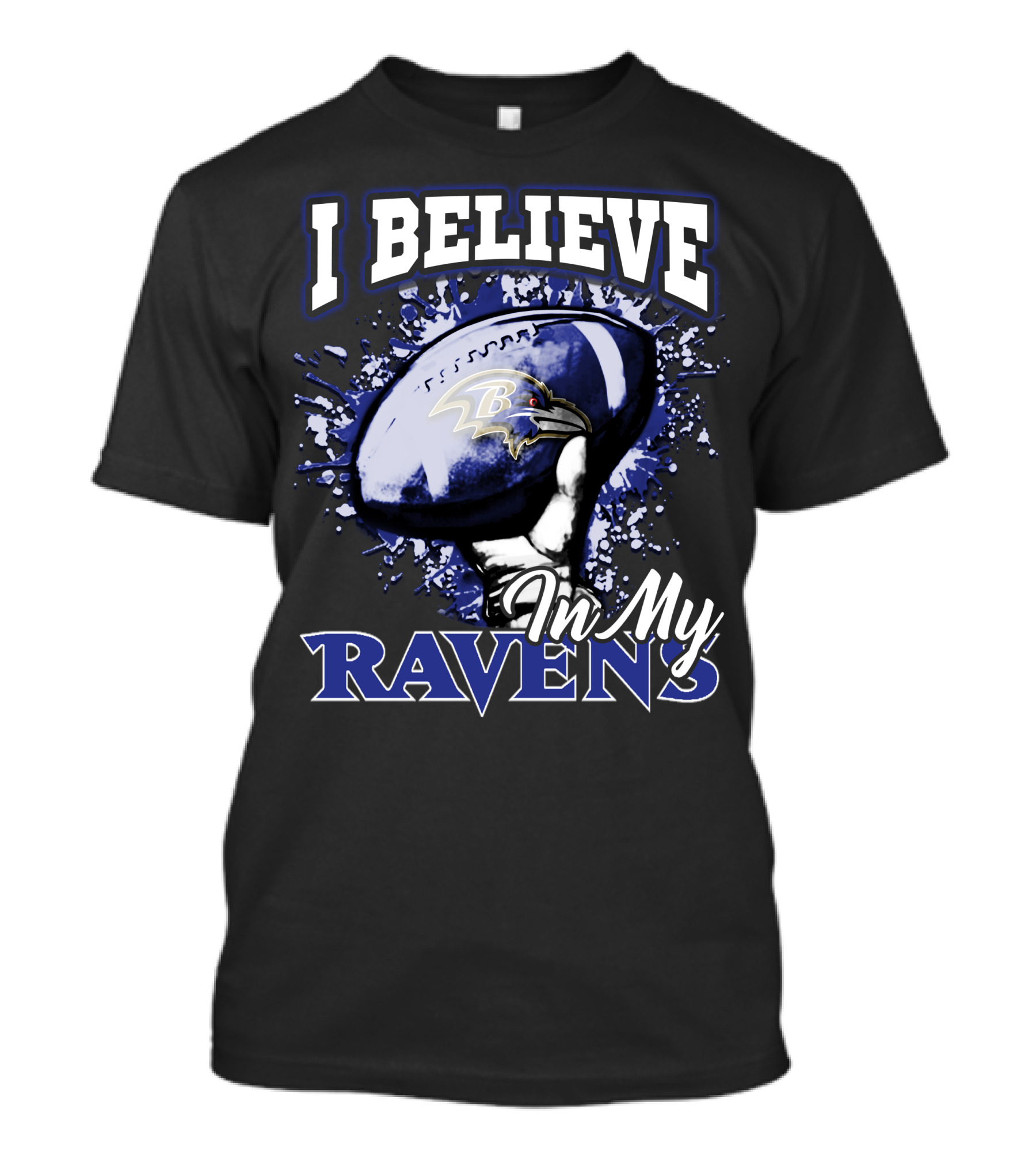 I Believe In My Baltimore Ravens Football Team T-Shirt
