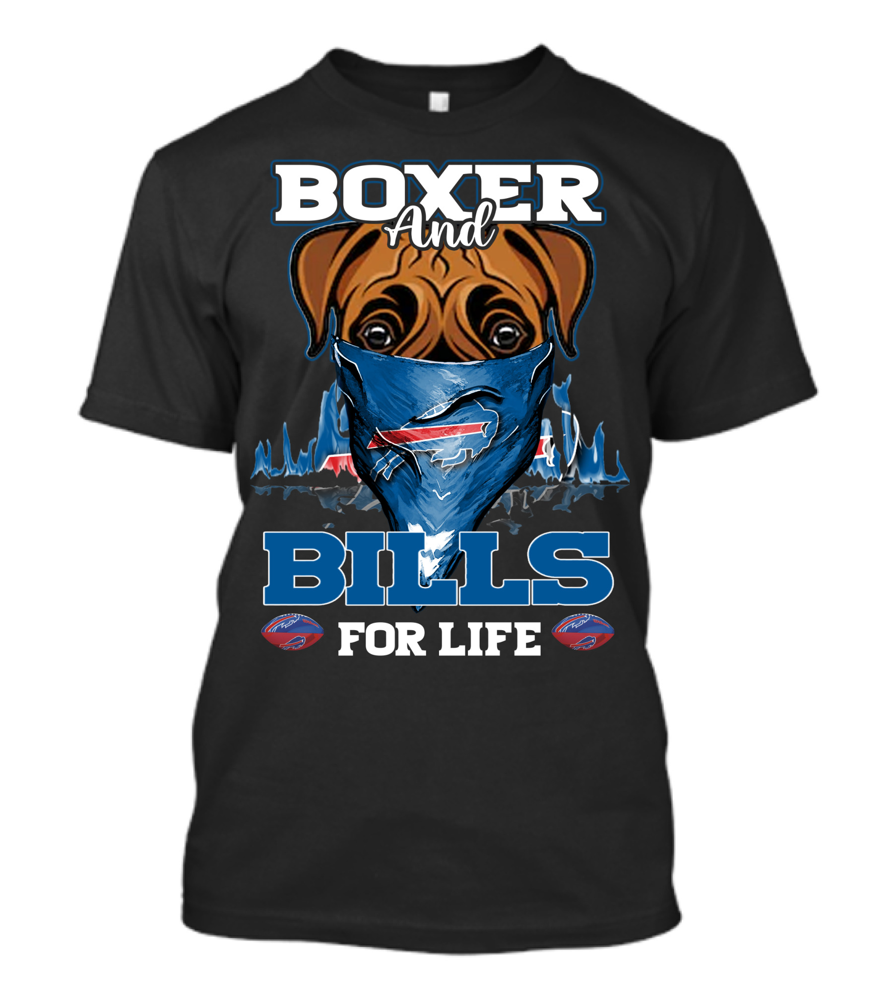 Boxer And Bills For Life Buffalo Bills T-Shirt