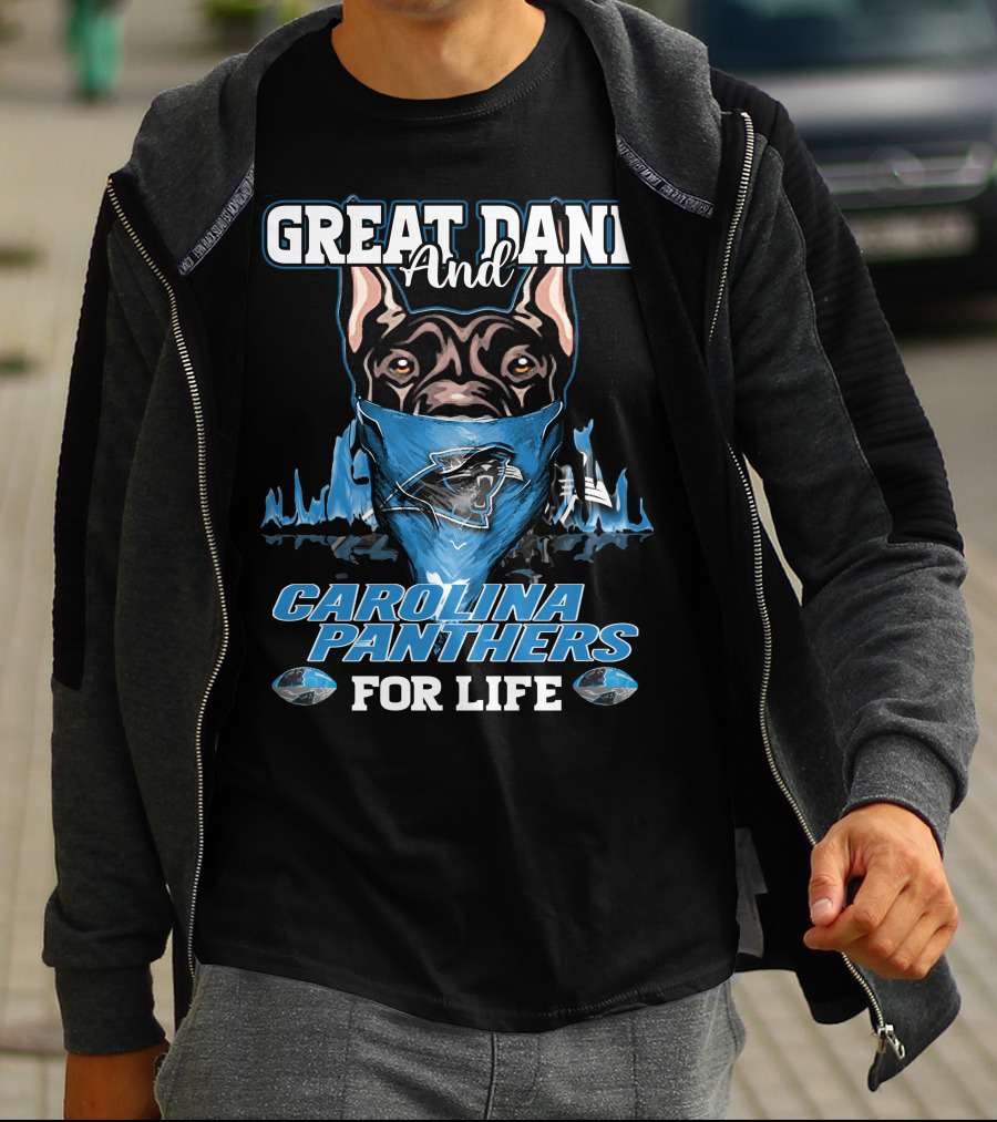 GREAT DANE AND CAROLINA PANTHERS FOR LIFE T-Shirt
