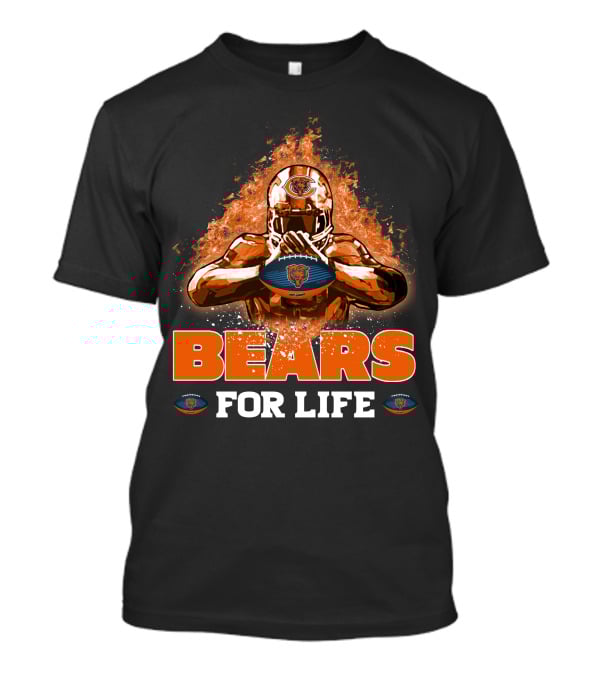 Bears For Life Chicago Football Fandom T-Shirt