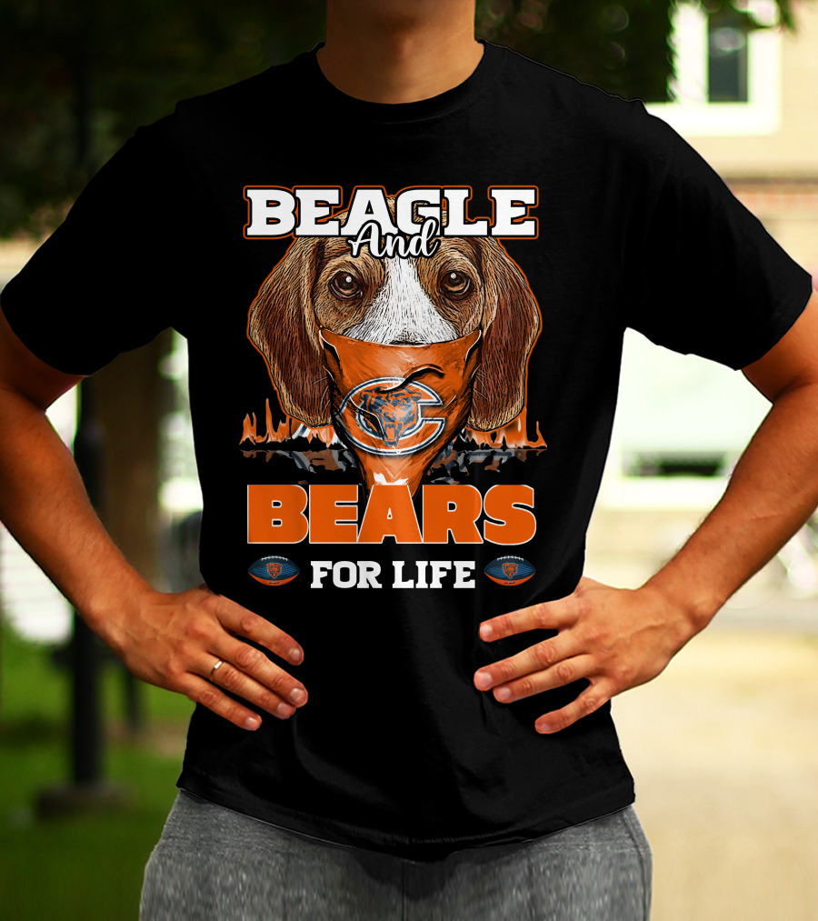 BEAGLE AND CHICAGO BEARS FOR LIFE T-Shirt