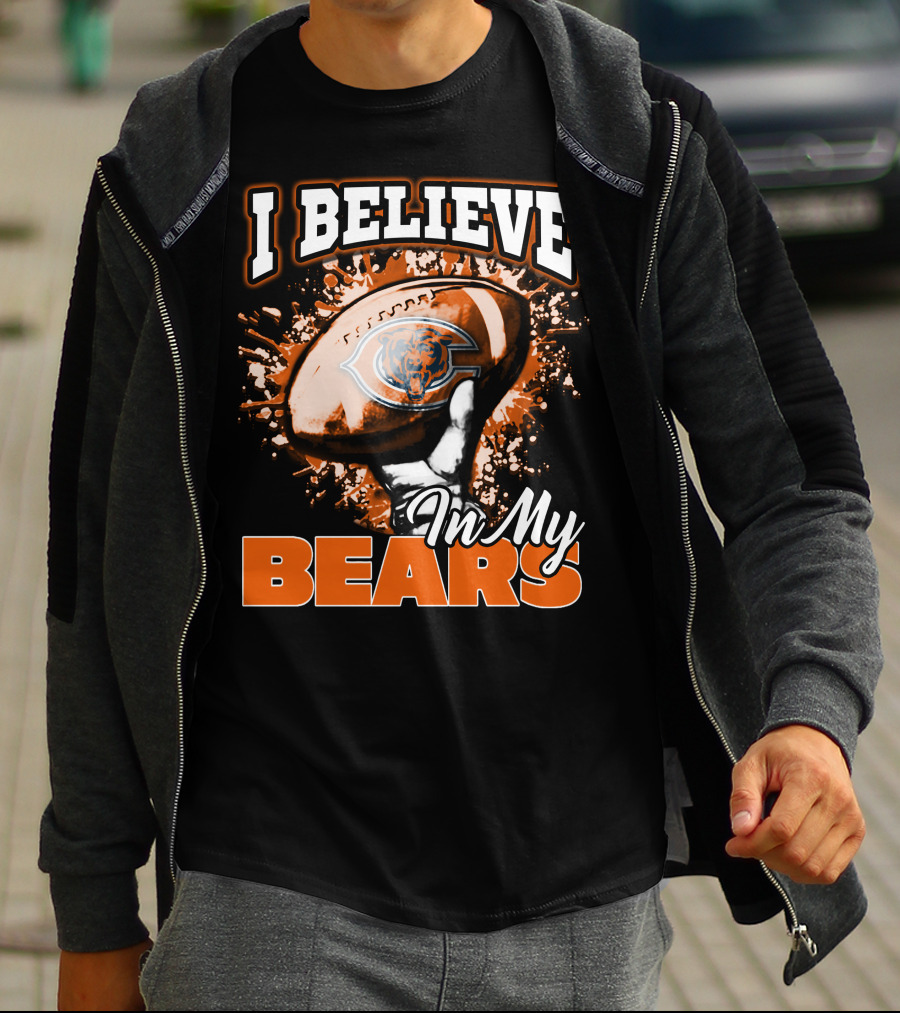 I Believe In My Chicago Bears Football T-Shirt