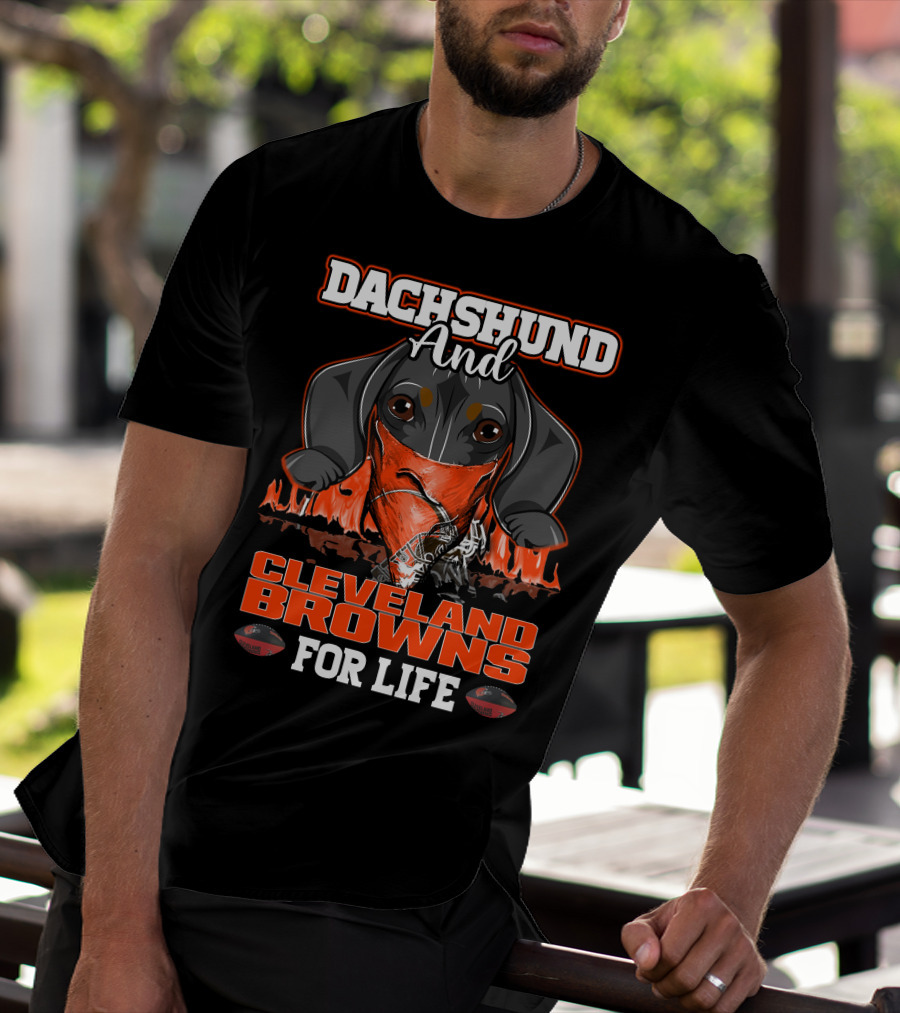 Dachshund And Cleveland Browns For Life T-Shirt