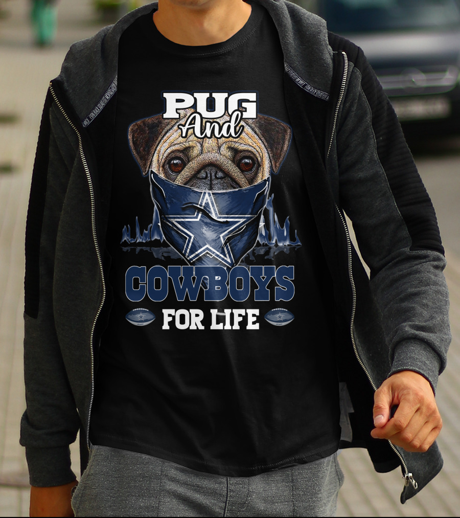 Pug And Cowboys For Life T-Shirt