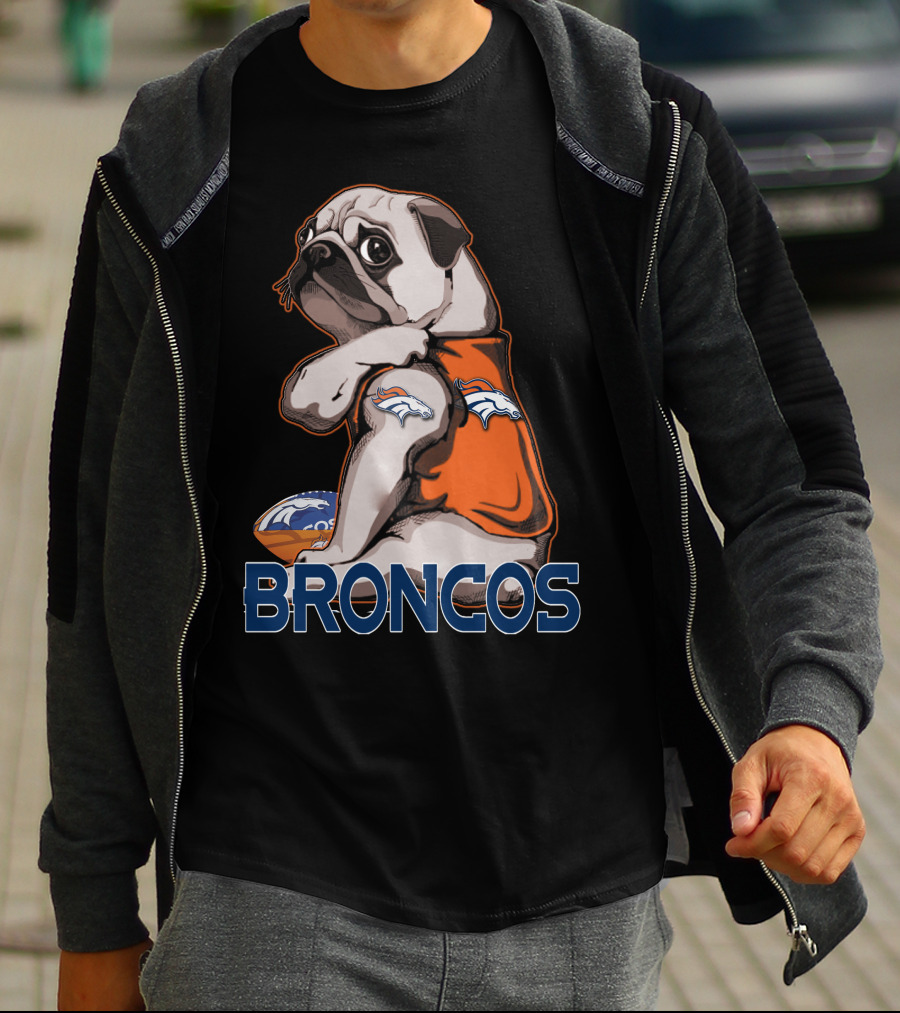 Pug Broncos Football Team Fan Merchandise T-Shirt