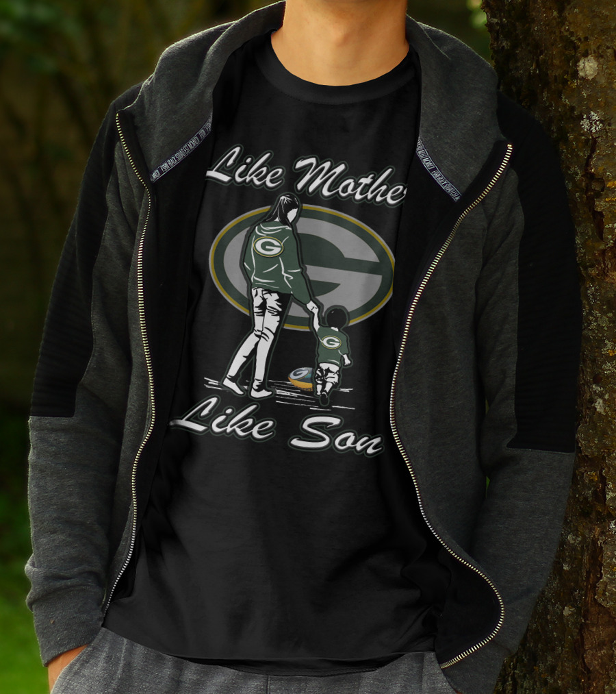 Like Mother Like Son Green Bay Packers T-Shirt