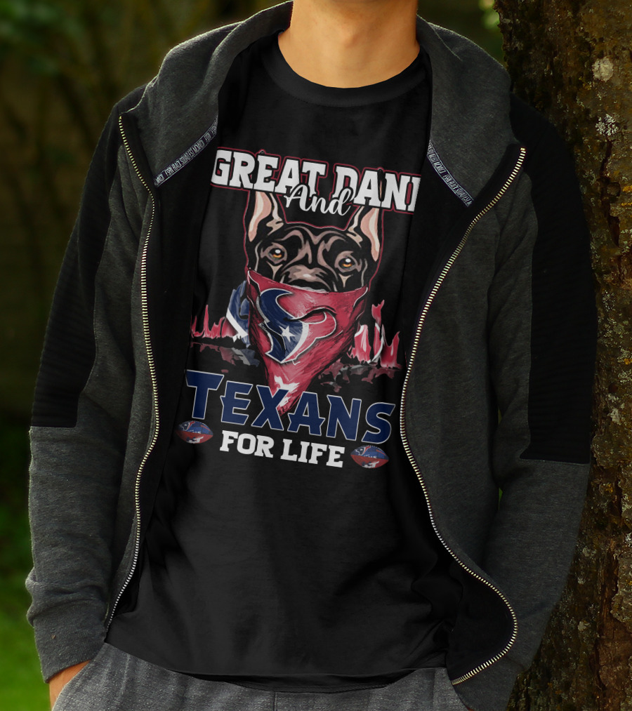 Great Dane And Texans For Life T-Shirt