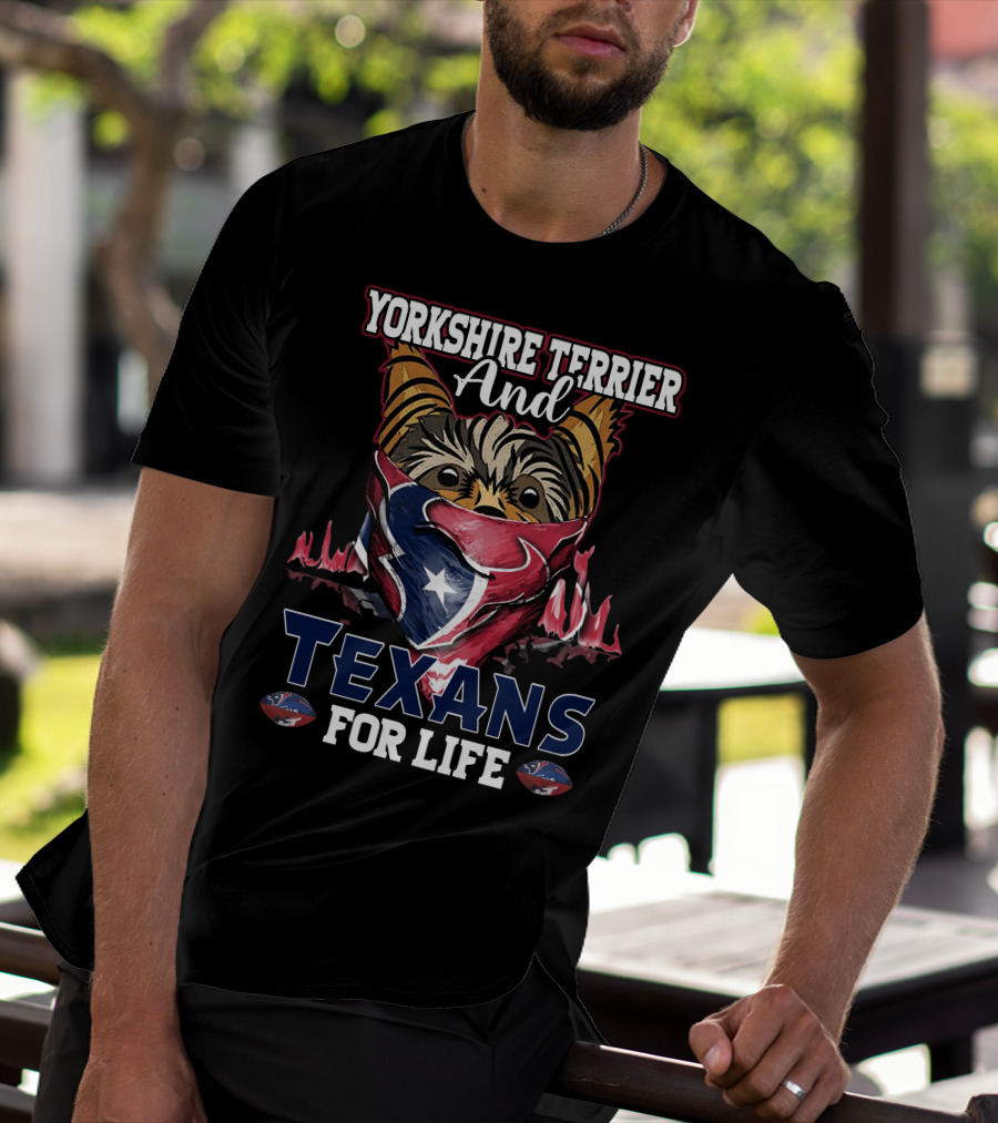 Yorkshire Terrier And Texans For Life T-Shirt