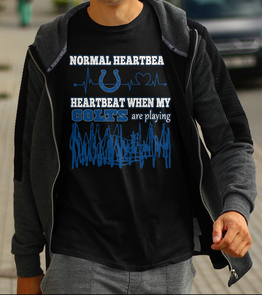 Normal Heartbeat Heartbeat When My Colts Are Playing T-Shirt