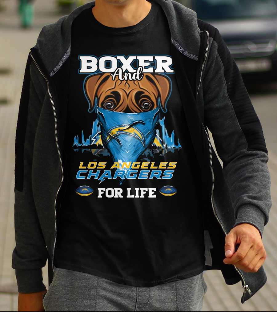 Boxer And Los Angeles Chargers For Life T-Shirt