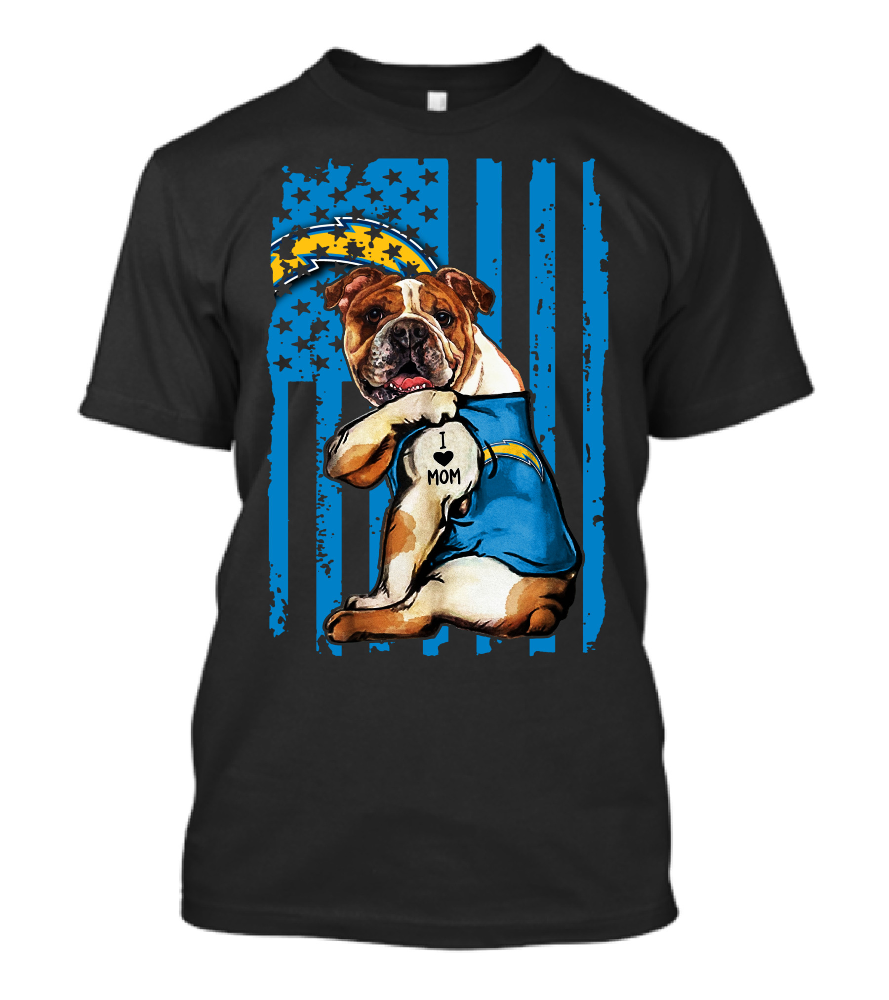 Bulldog I Love Mom Los Angeles Chargers Logo Stars Stripes T-Shirt