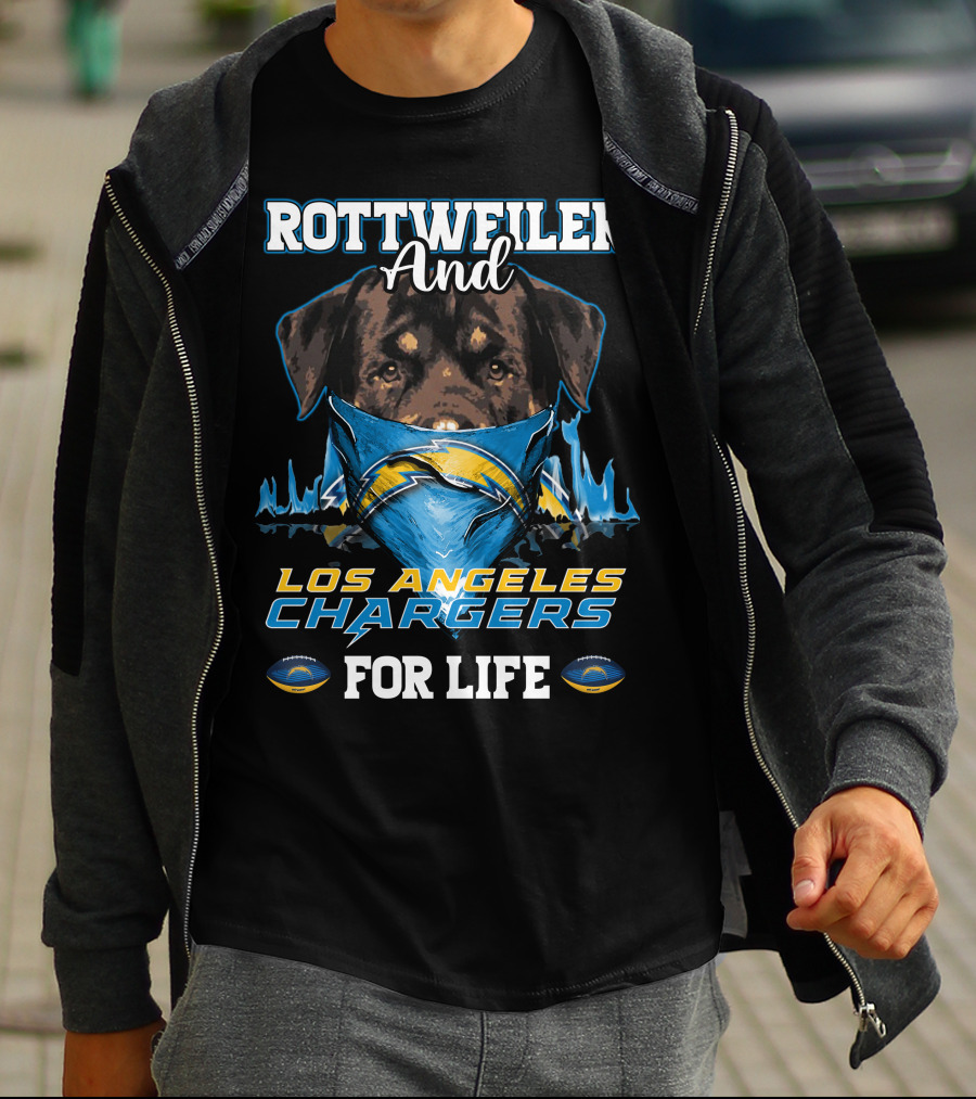 ROTTWEILER AND LOS ANGELES CHARGERS FOR LIFE T-Shirt
