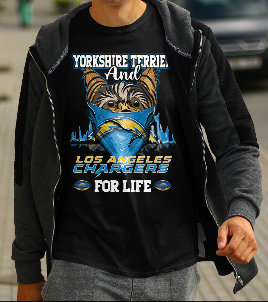 Yorkshire Terrier And Los Angeles Chargers For Life T-Shirt