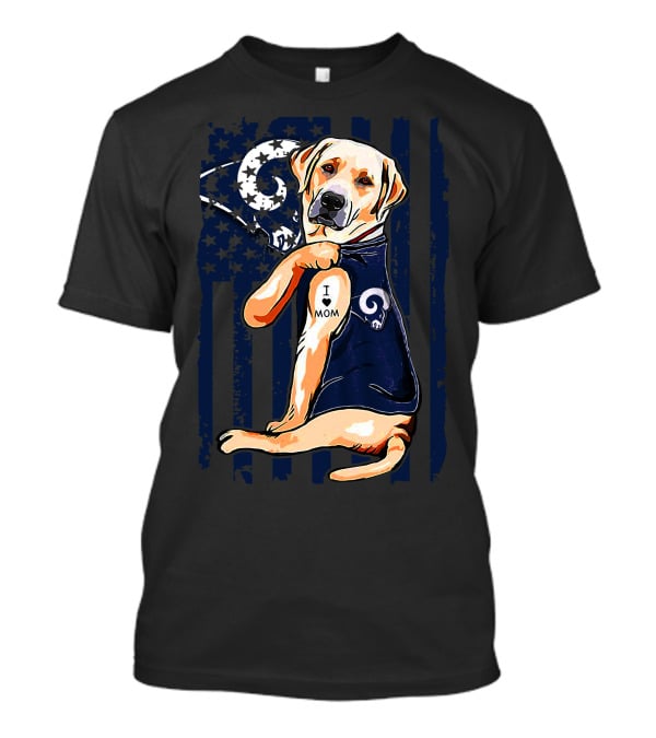 Labrador Retriever I Love Mom Los Angeles Rams Fan T-Shirt