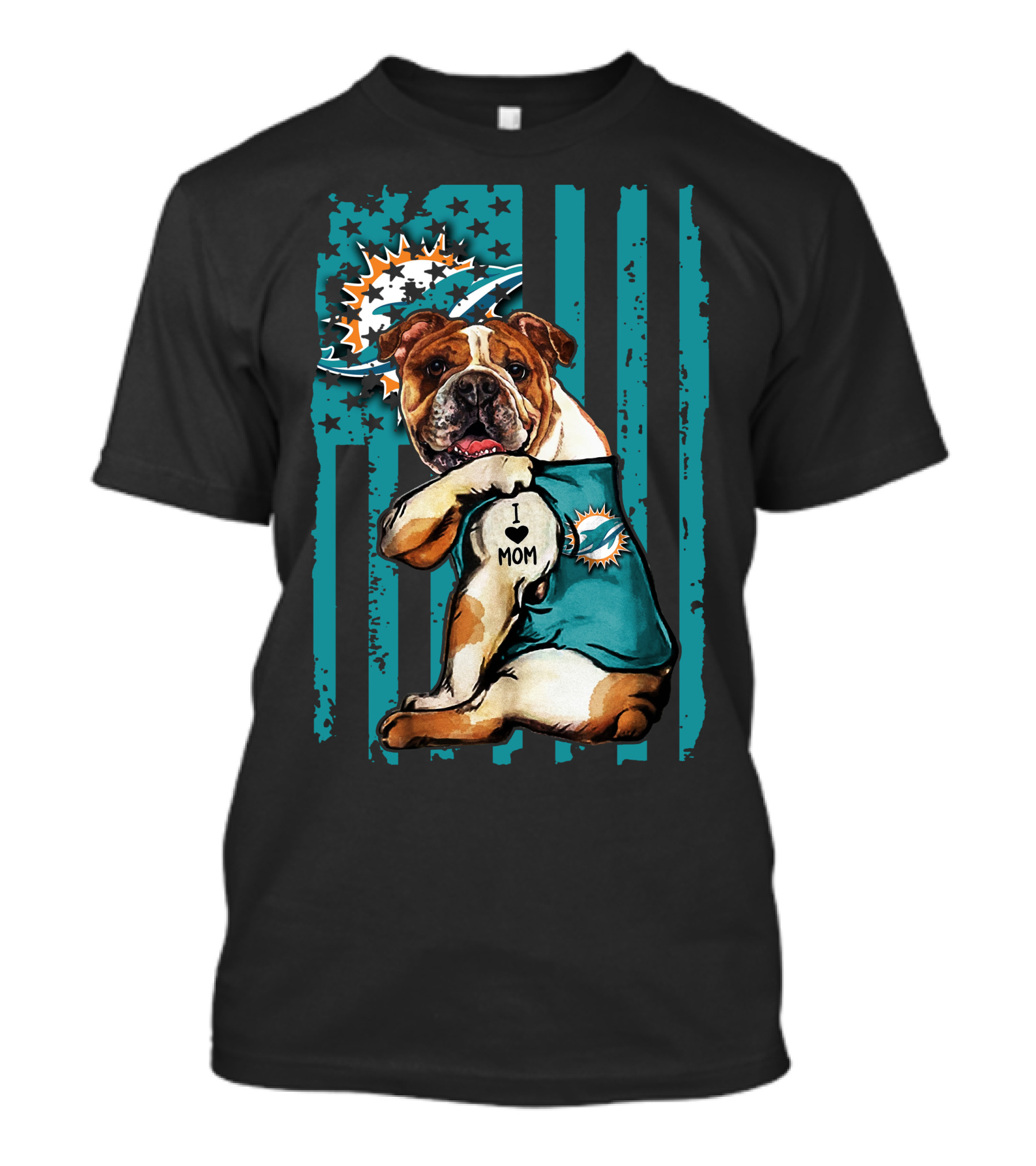 Bulldog Miami Dolphins I Love Mom T-Shirt