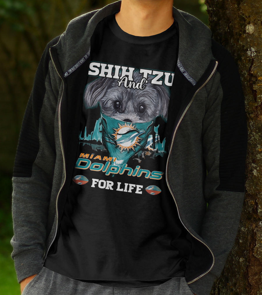 Shih Tzu And Miami Dolphins For Life T-Shirt