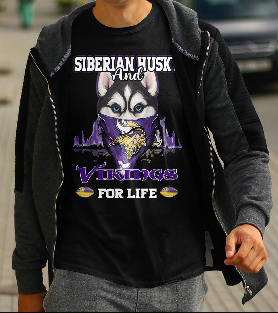 Siberian Husky And Vikings For Life T-Shirt
