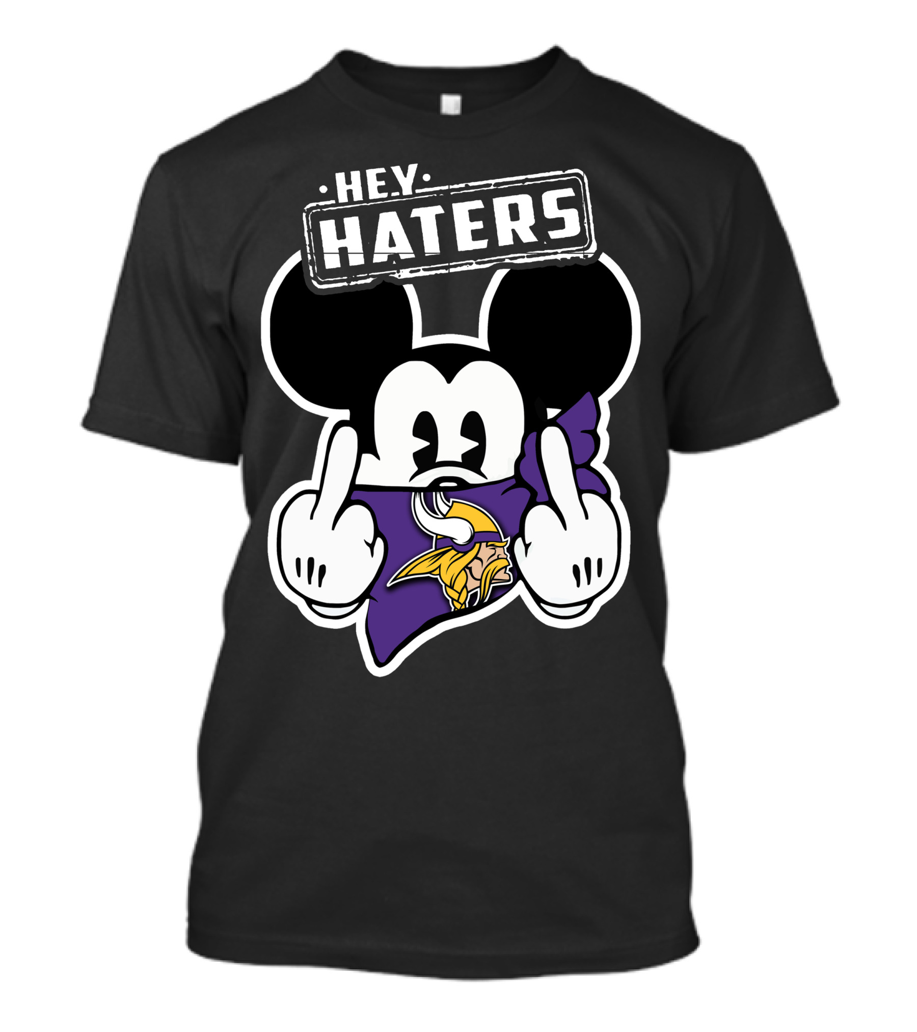 Mick Hey Haters Minnesota Vikings T-Shirt