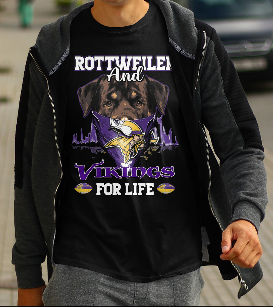 ROTTWEILER AND VIKINGS FOR LIFE T-Shirt