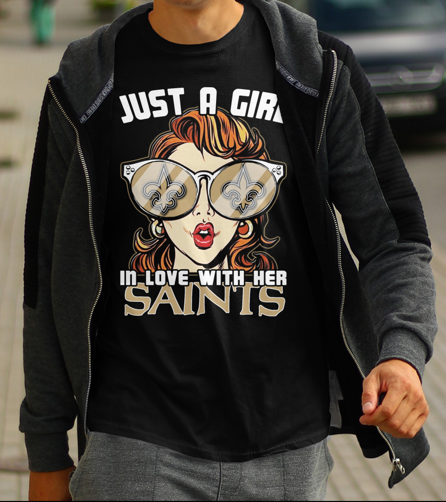 Just A Girl In Love With Her Saints T-Shirt