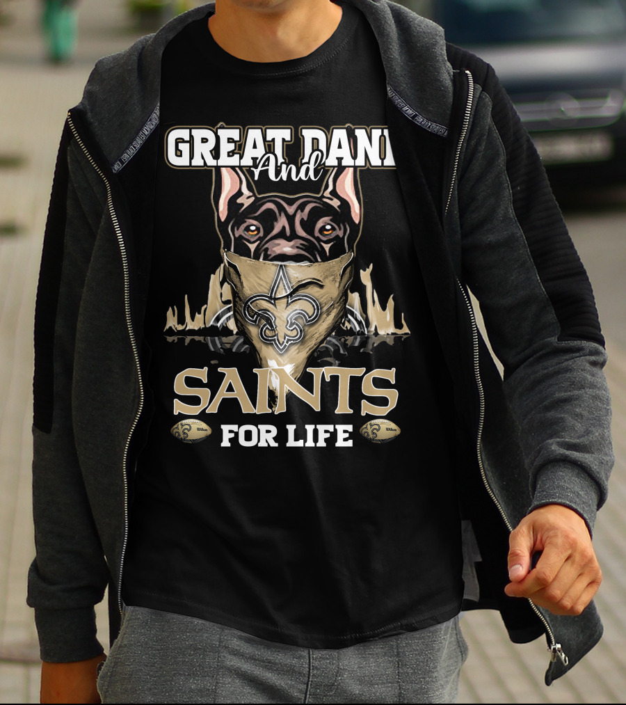 Great Dane And Saints For Life New Orleans Saints T-Shirt