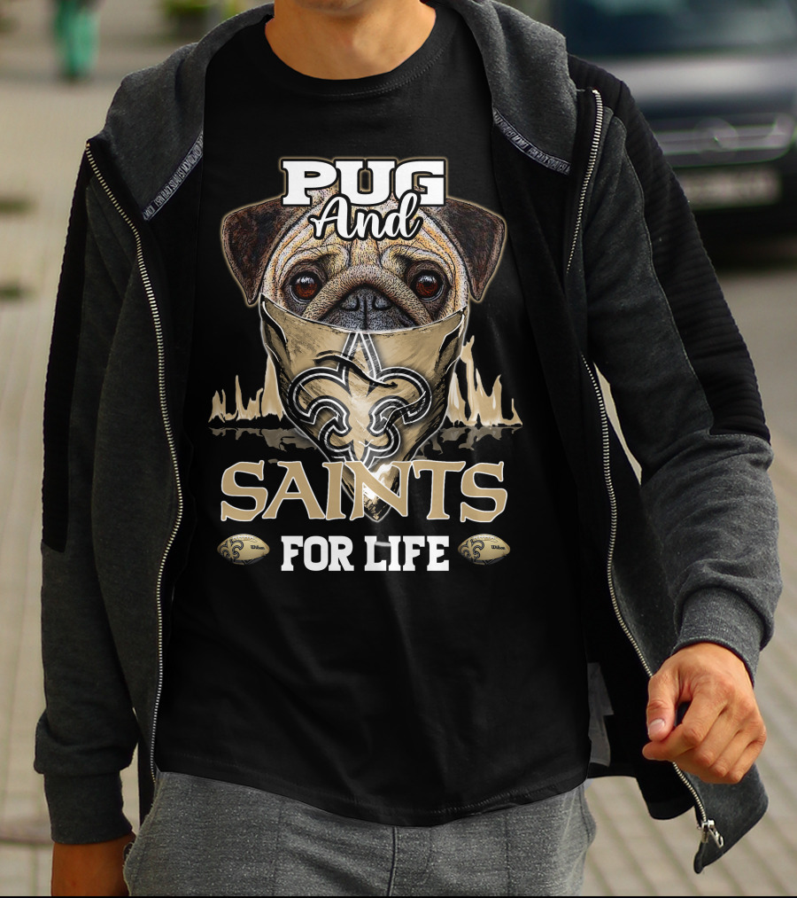 Pug And Saints For Life T-Shirt