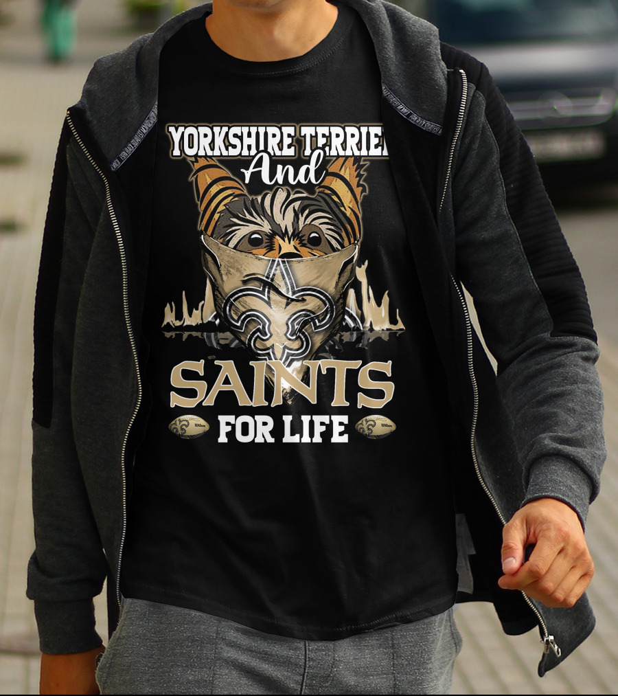 Yorkshire Terrier And Saints For Life T-Shirt