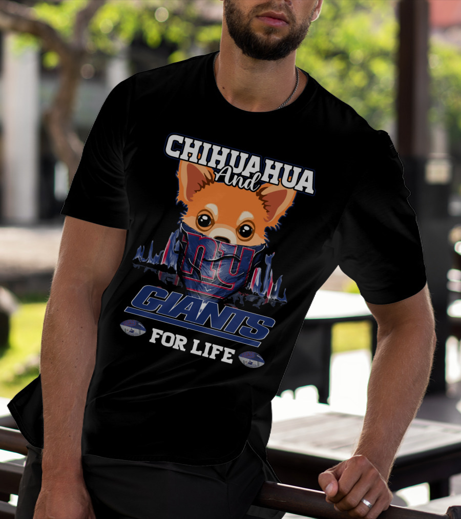 Chihuahua And Giants For Life T-Shirt