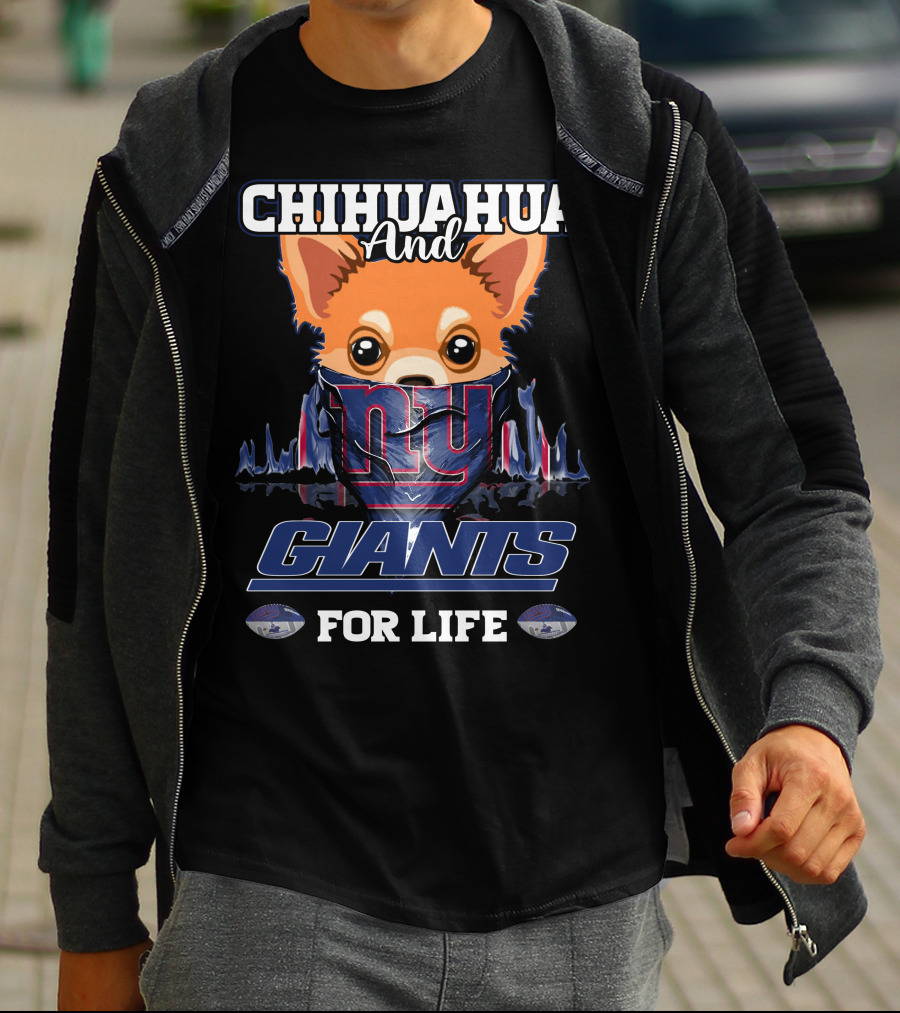 Chihuahua And Giants For Life T-Shirt