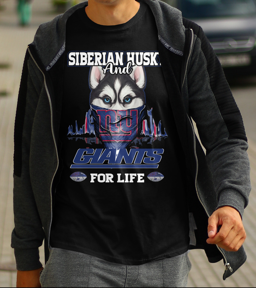 Siberian Husky And New York Giants For Life T-Shirt