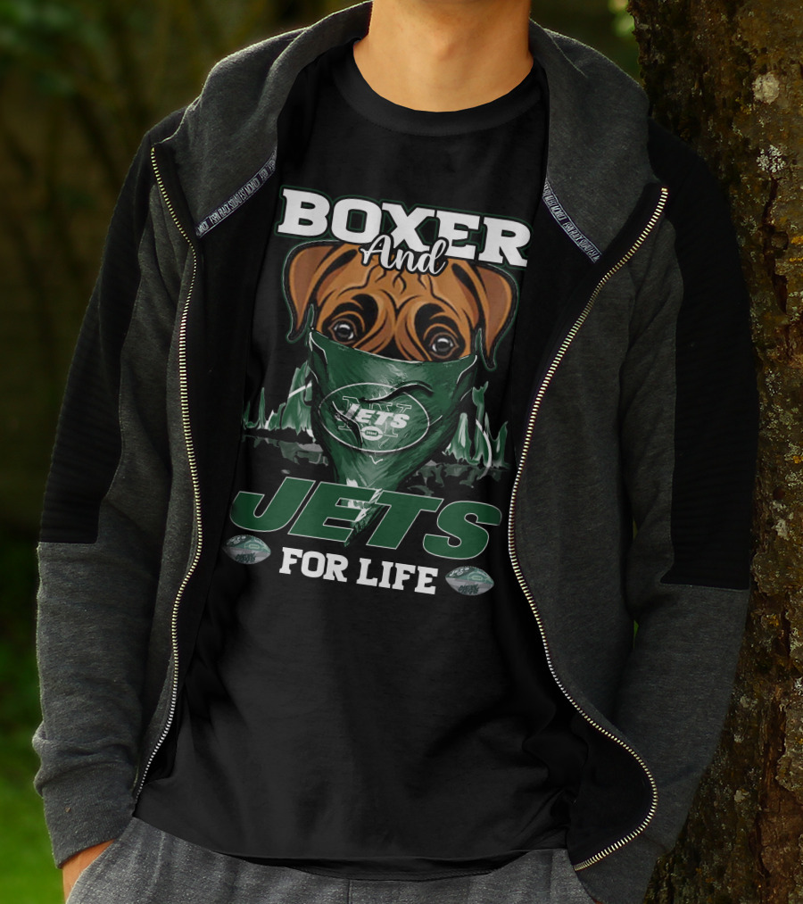 Boxer And Jets For Life New York Jets T-Shirt
